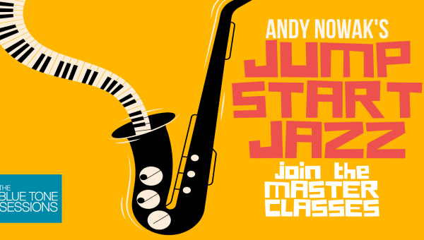 EXPERIENCE: Jumpstart Jazz Masterclasses